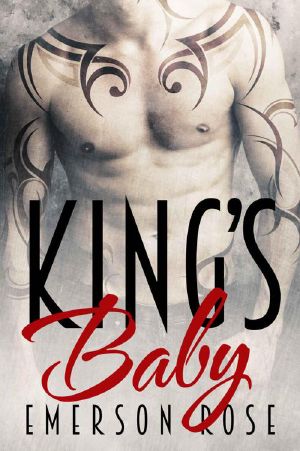 [A Bad Boy Romance 01] • King's Baby